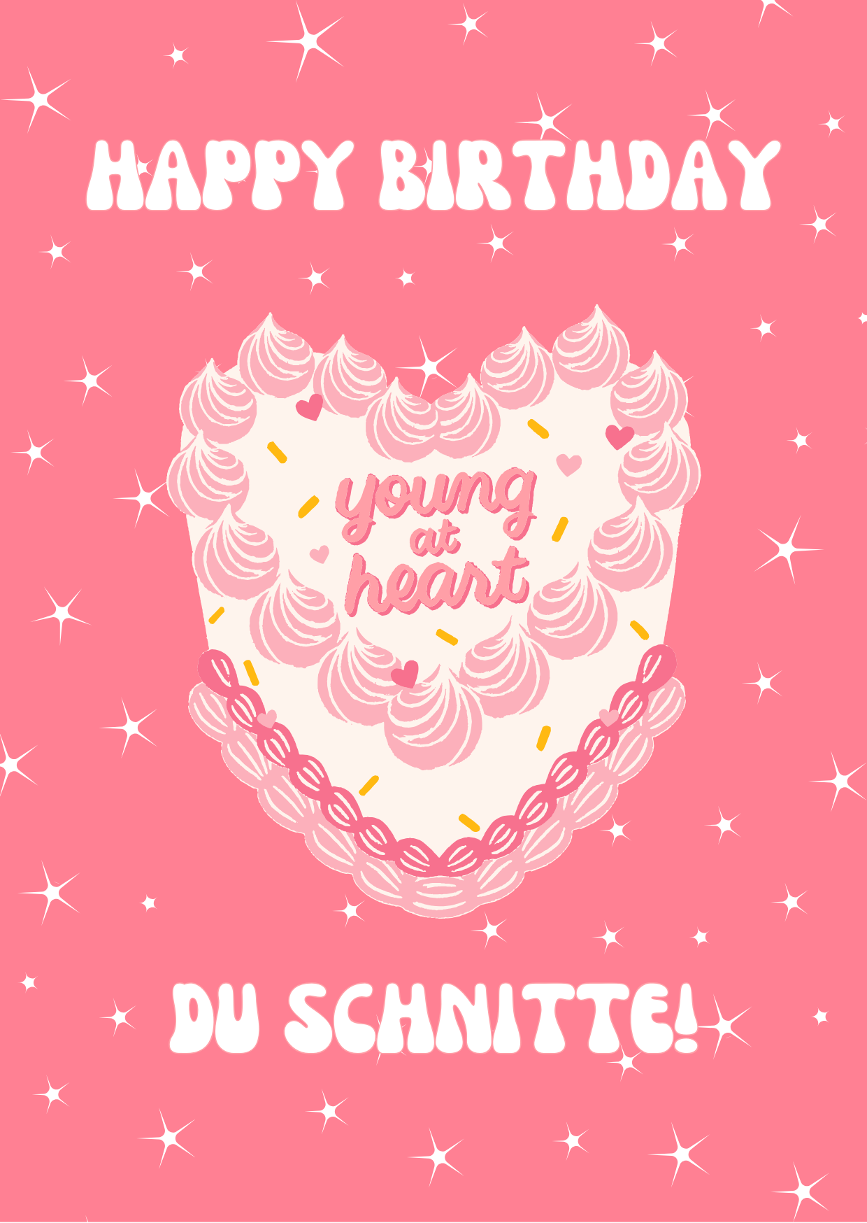 "Happy Birthday Du Schnitte" Card