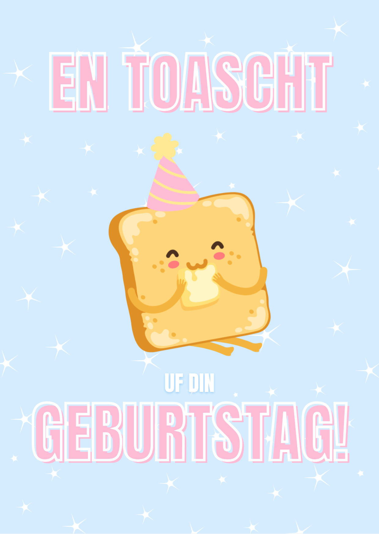 A colorful birthday card with a cartoon image of a toast wearing a party hat and the text 'A Toast To Your Birthday!' along with sparkle accents on the background.