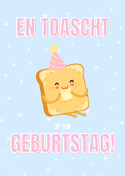 A colorful birthday card with a cartoon image of a toast wearing a party hat and the text 'A Toast To Your Birthday!' along with sparkle accents on the background.