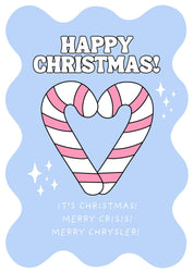 A standard postcard-sized card with a blue background featuring a white and pink striped candy cane design, and the text 'HAPPY CHRISTMAS!' along with 'Merry Christmas! It's Christmas! Merry Crisler!'.