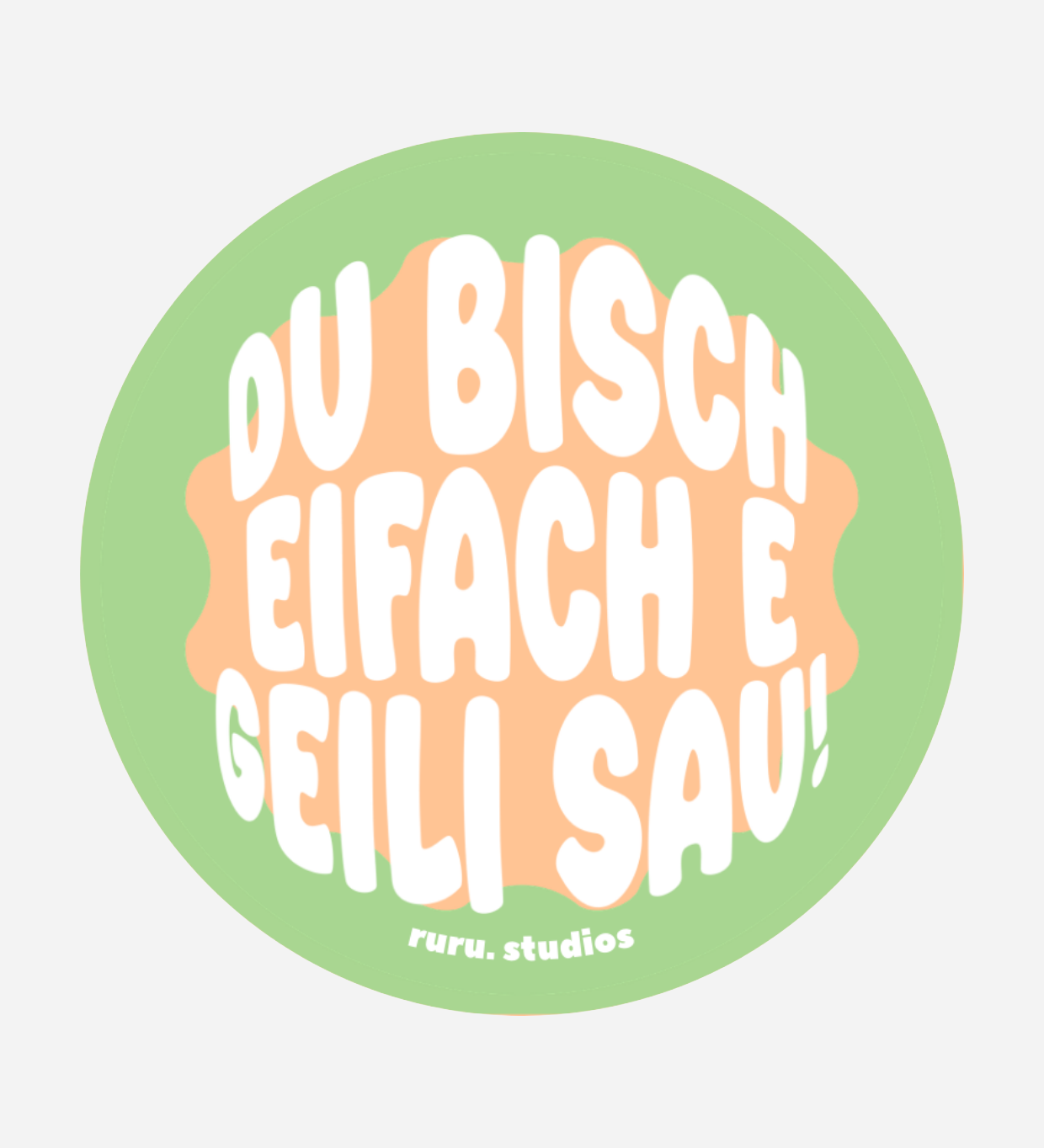 Du_bisch_eifach_e_geili_Sau_Sticker.png